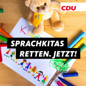 Aus der Sprachförderung trifft Kitas im Landkreis hart – Eltern und Fachkräfte sehr besorgt – CDU-Kreisverband fordert Anschlusslösung