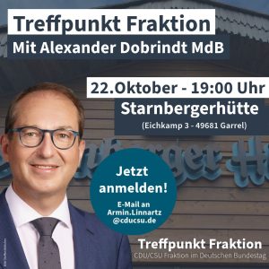 Jetzt anmelden! Alexander Dobrindt in Garrel am 22.10