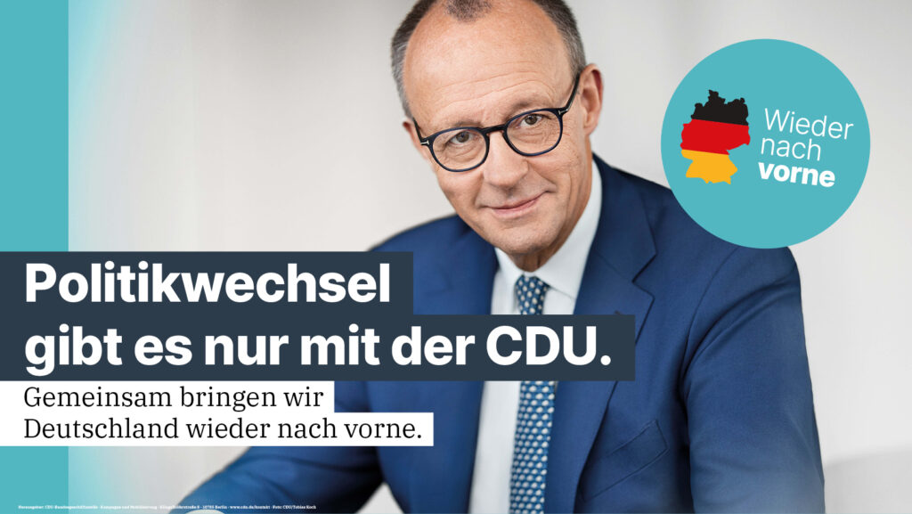 Friedrich Merz ist Bundeskanzler – Ein Land. Eine Verantwortung.