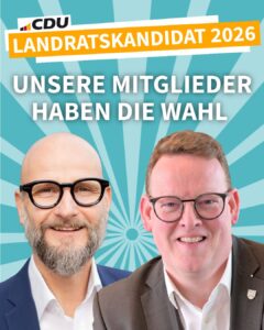 Kreisvorstand berät über CDU-Landratskandidatur – zwei Bewerber stellen sich Mitgliedervotum